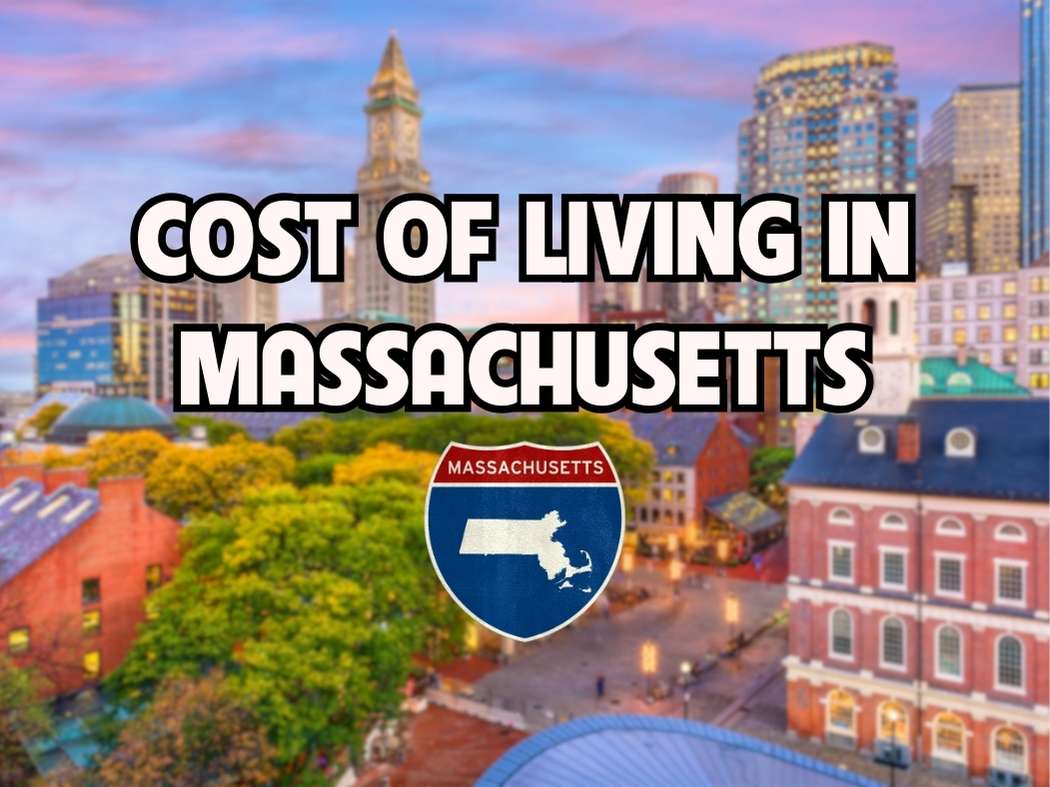 Cost Of Living In Massachusetts
