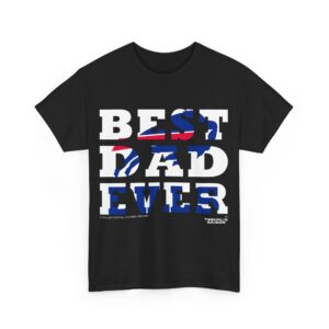 BEST DAD EVER Buffalo Bills NFL T-shirt