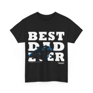 BEST DAD EVER Carolina Panthers NFL T-shirt