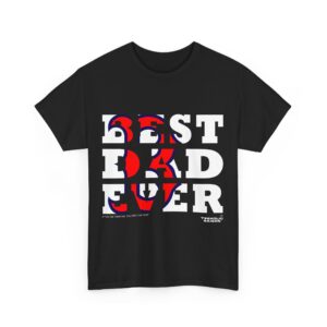 BEST DAD EVER Boston Red Sox T-shirt