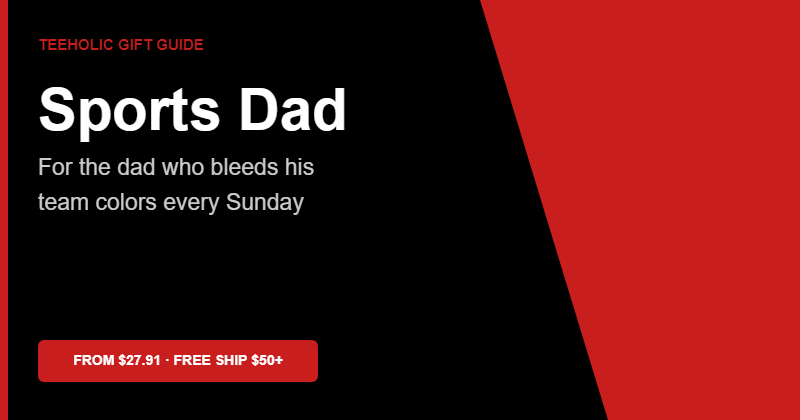 Sports dad gifts Father Day Teeholic